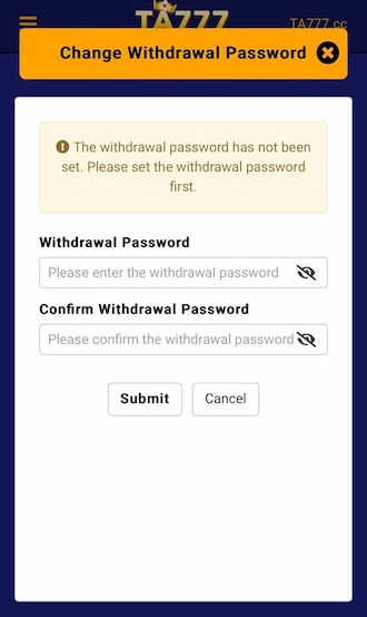 Step 3:  Set a withdrawal password and confirm the withdrawal password again